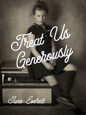 cover image of Treat Us Generously